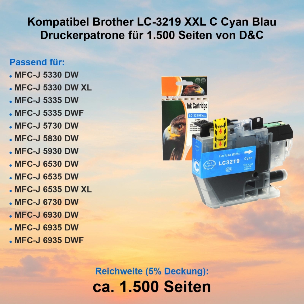 Kompatibel Brother LC-3219 XXL C Cyan Blau Druckerpatrone für 1.500 Seiten von D&C