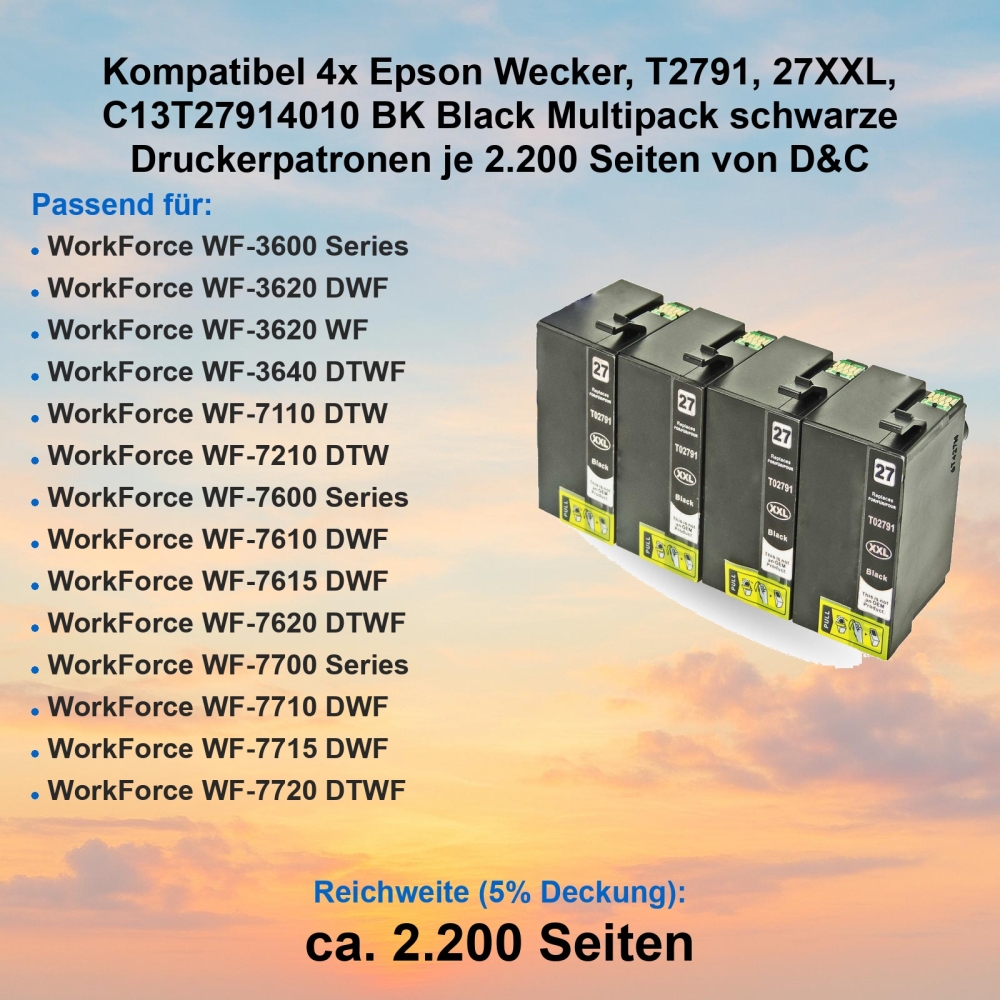 Kompatibel 4x Epson Wecker, T2791, 27XXL, C13T27914010 BK Black Multipack schwarze Druckerpatronen je 2.200 Seiten von D&C