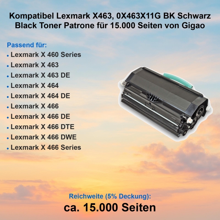 Kompatibel Lexmark X463, 0X463X11G BK Schwarz Black Toner Patrone für 15.000 Seiten von Gigao