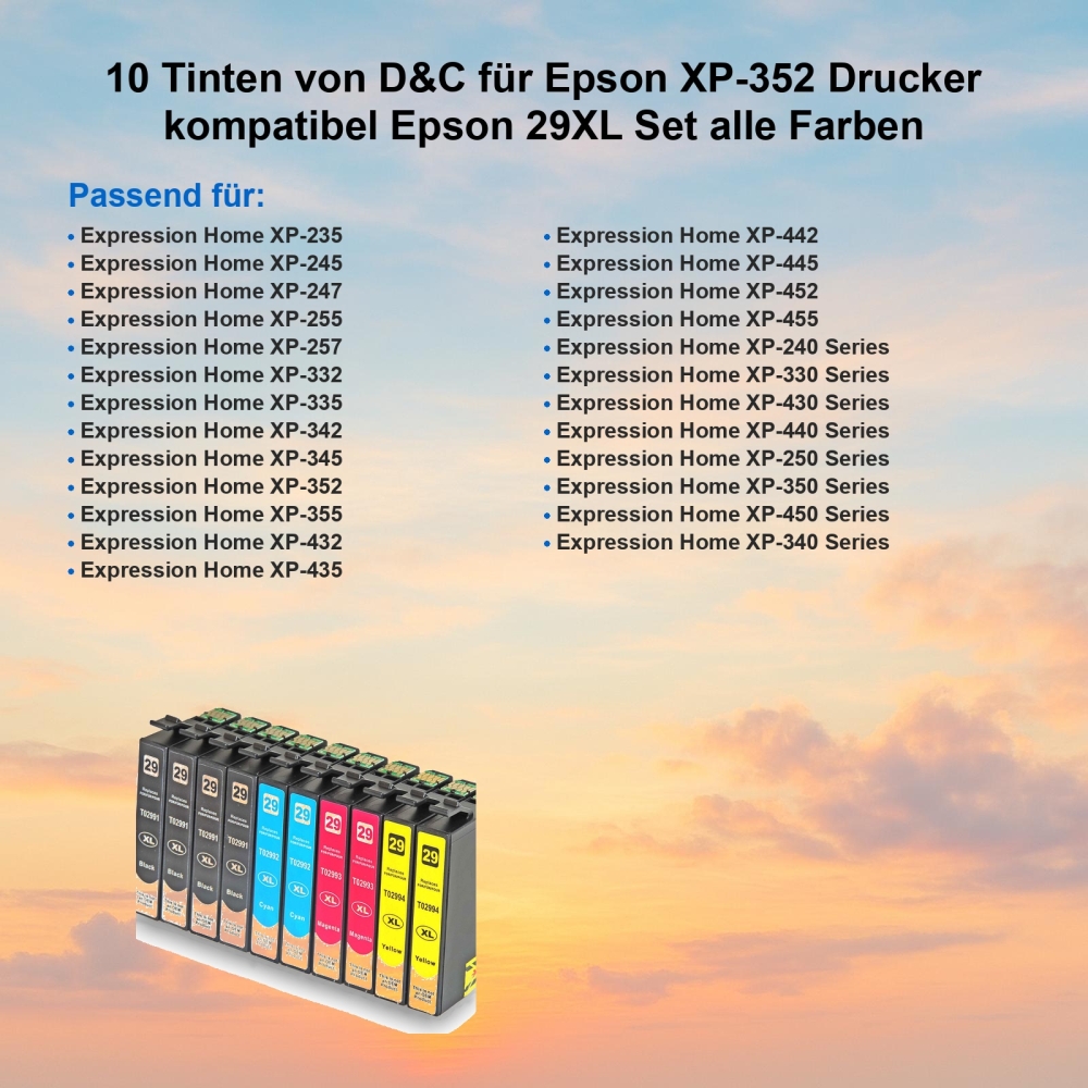 10 Tinten von D&C für Epson XP-352 Drucker kompatibel Epson 29XL Set alle Farben