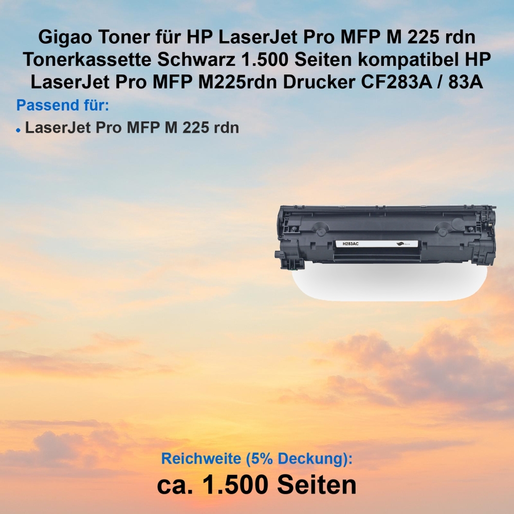 Kompatibel Toner für HP LaserJet Pro MFP M225rdn ersetzt Tonerkassette CF283A/ 83A Reichweite 1500 Seiten