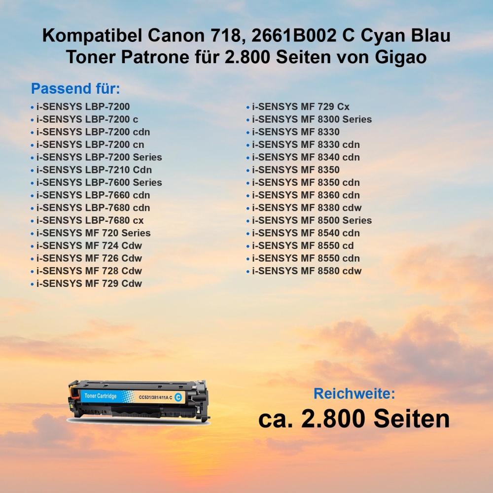 Kompatibel Canon 718, 2661B002 C Cyan Blau Toner Patrone für 2.800 Seiten von Gigao