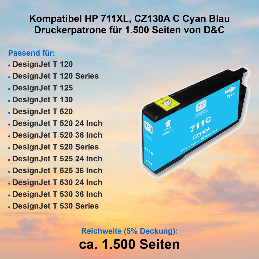Kompatibel HP 711XL, CZ130A C Cyan Blau Druckerpatrone für 1.500 Seiten von D&C