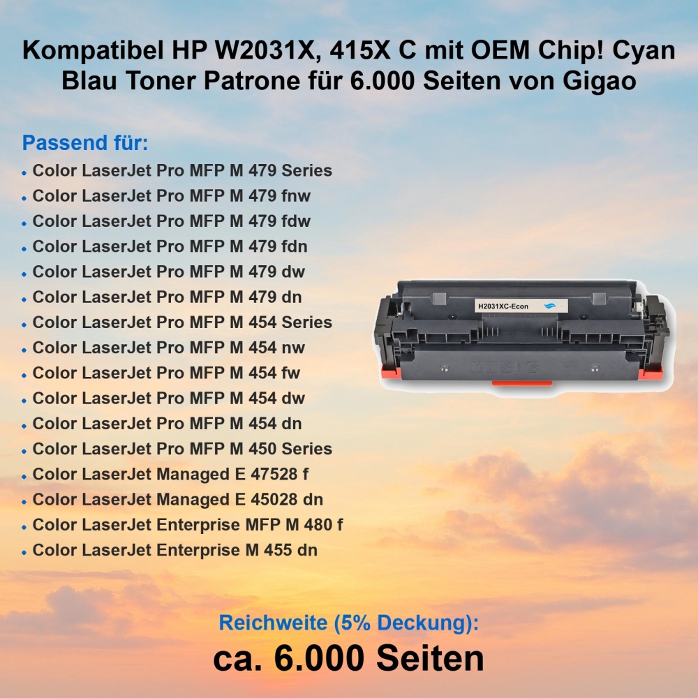 Kompatibel HP W2031X, 415X C mit OEM Chip! Cyan Blau Toner Patrone für 6.000 Seiten von Gigao