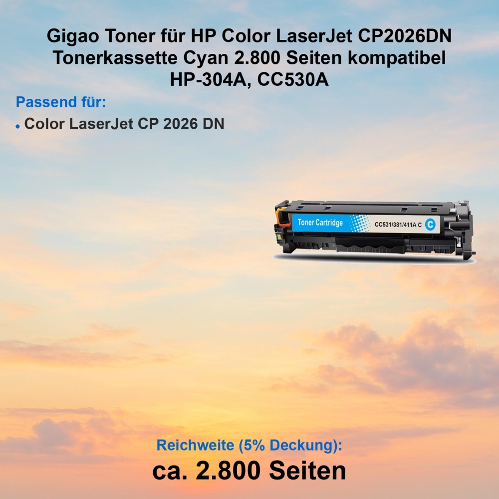 Kompatibel Toner HP Color LaserJet CP2026DN (304A, CC531A) Cyan Tonerkassette für HP Color LaserJet CP 2026 DN Drucker