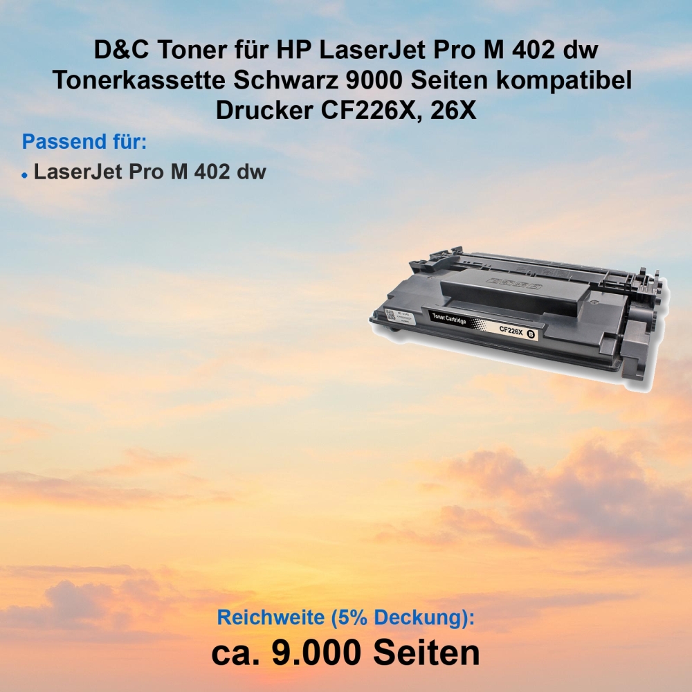 Kompatibel Toner HP LaserJet Pro M 402 dw (CF226X, 26X) Schwarz Tonerkassette für Ihren LaserJet Pro M402dw Drucker