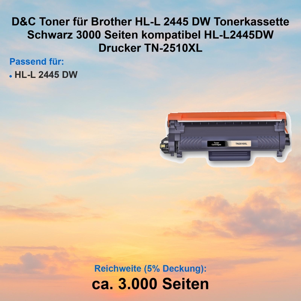 Kompatibel Toner Brother HL-L 2445 DW (TN-2510XL) Schwarz Tonerkassette für HL-L2445DW Drucker