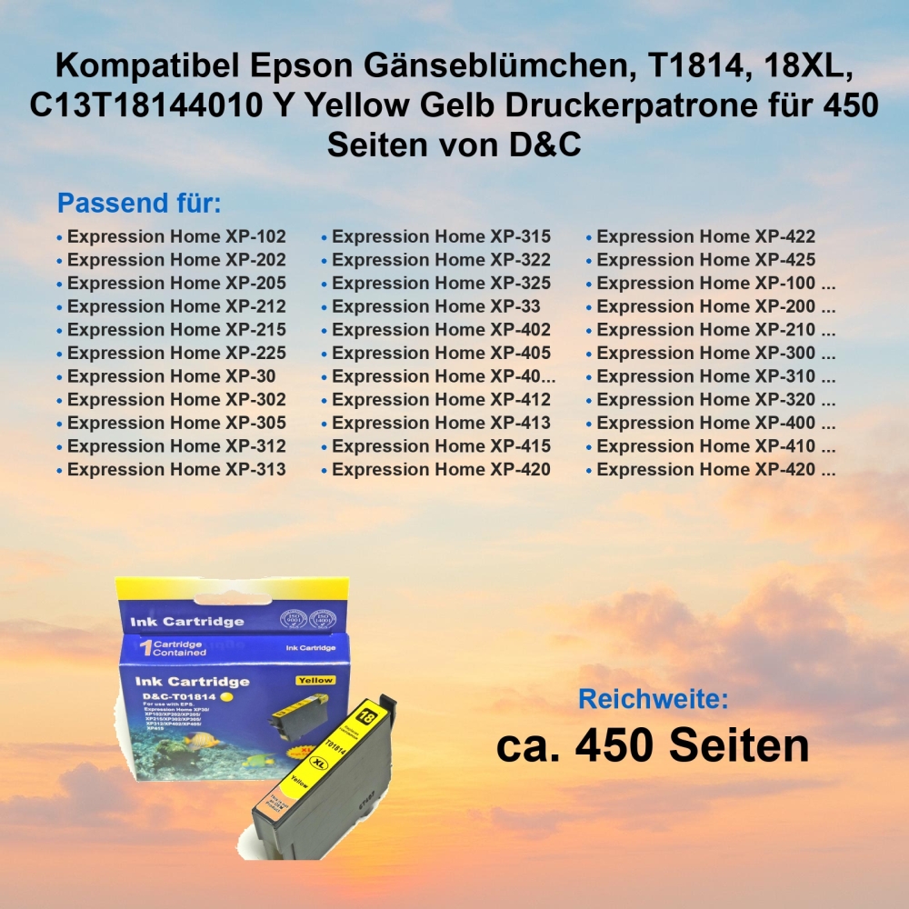 Kompatibel Epson Gänseblümchen, T1814, 18XL, C13T18144010 Y Yellow Gelb Druckerpatrone für 450 Seiten von D&C