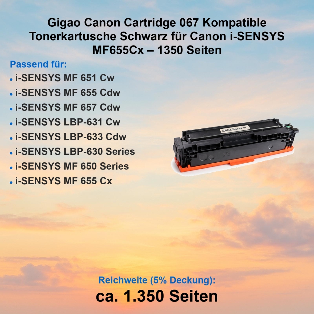 Gigao Canon Cartridge 067 Kompatible Tonerkartusche Schwarz für Canon i-SENSYS MF655Cx – 1350 Seiten