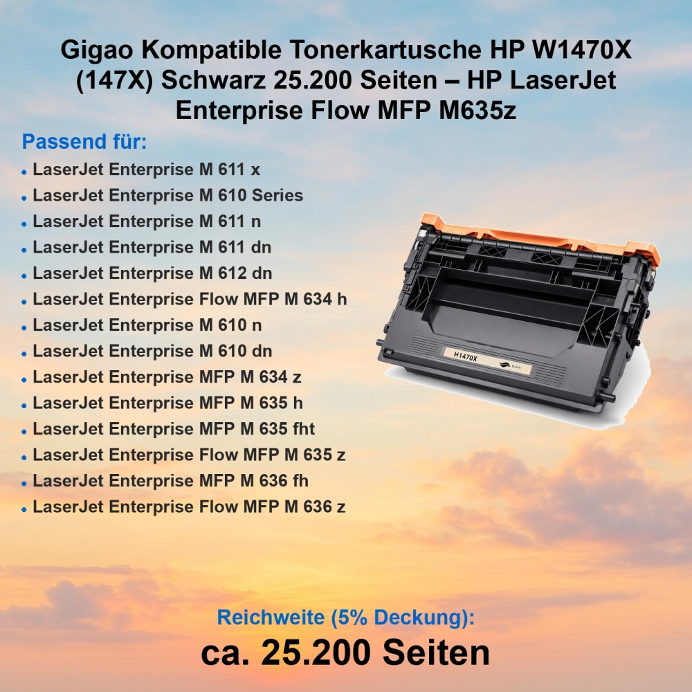 Gigao Kompatible Tonerkartusche HP W1470X (147X) Schwarz 25.200 Seiten – HP LaserJet Enterprise Flow MFP M635z