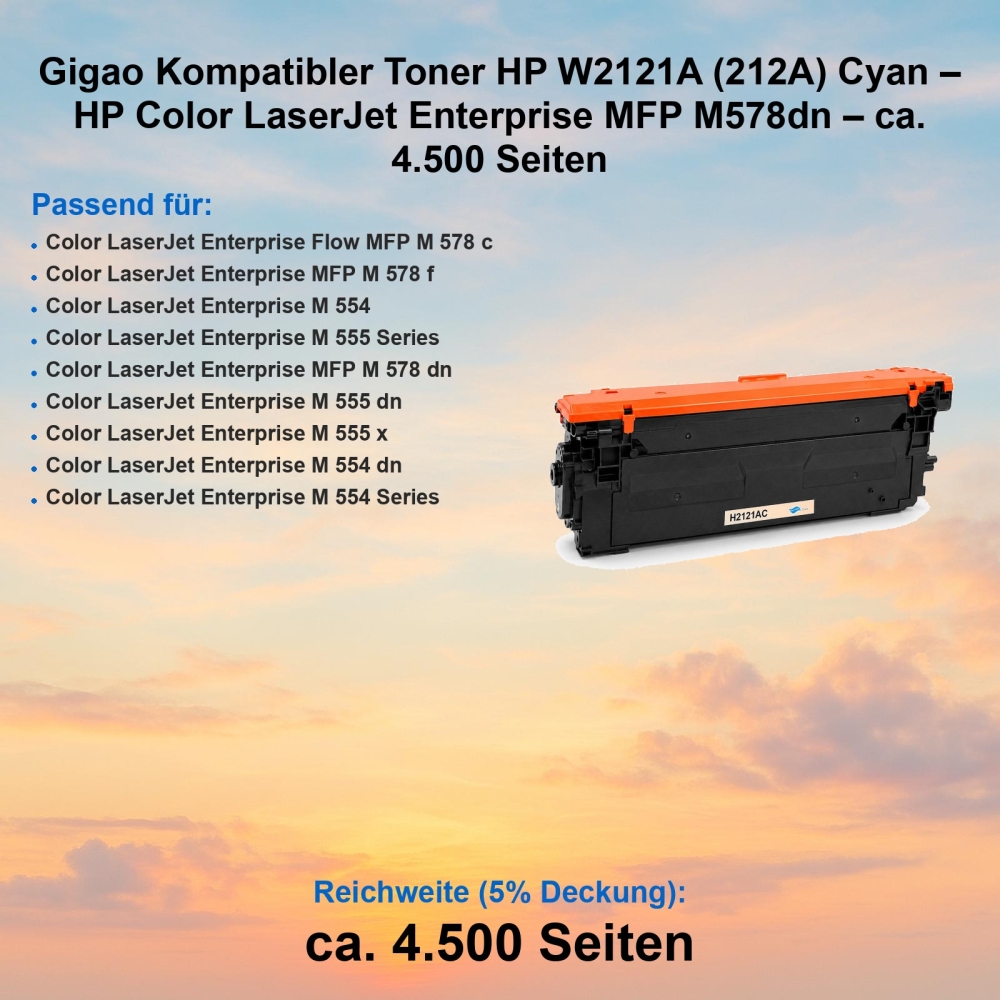 Gigao Kompatibler Toner HP W2121A (212A) Cyan – HP Color LaserJet Enterprise MFP M578dn – ca. 4.500 Seiten