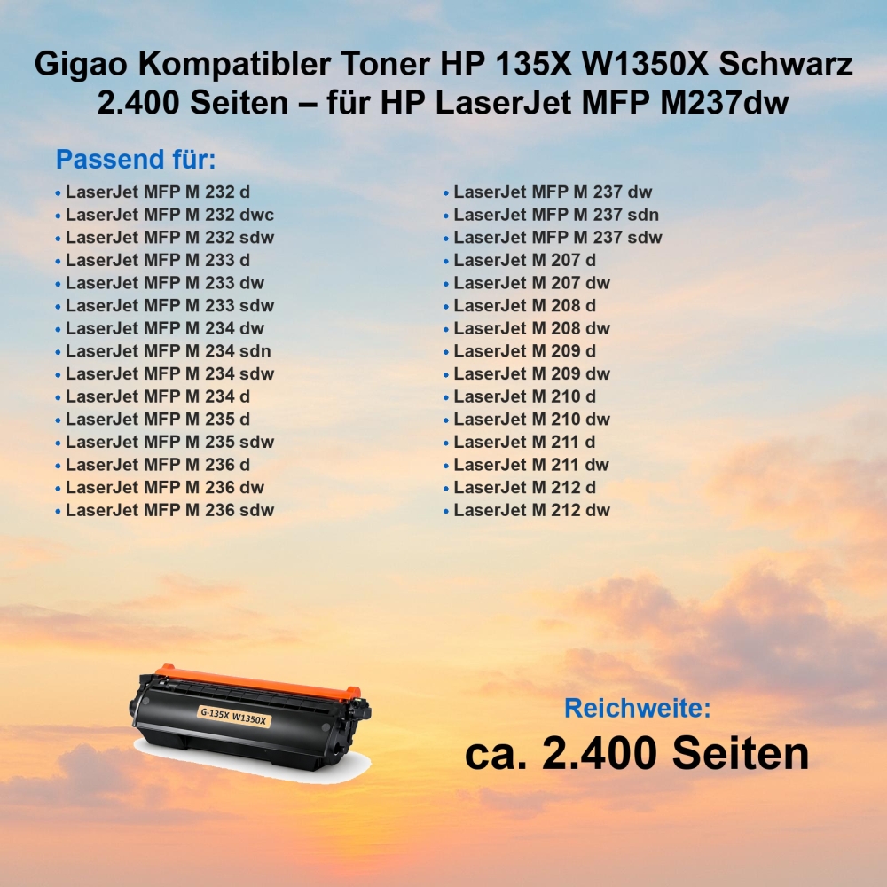 Gigao Kompatibler Toner HP 135X W1350X Schwarz 2.400 Seiten – für HP LaserJet MFP M237dw