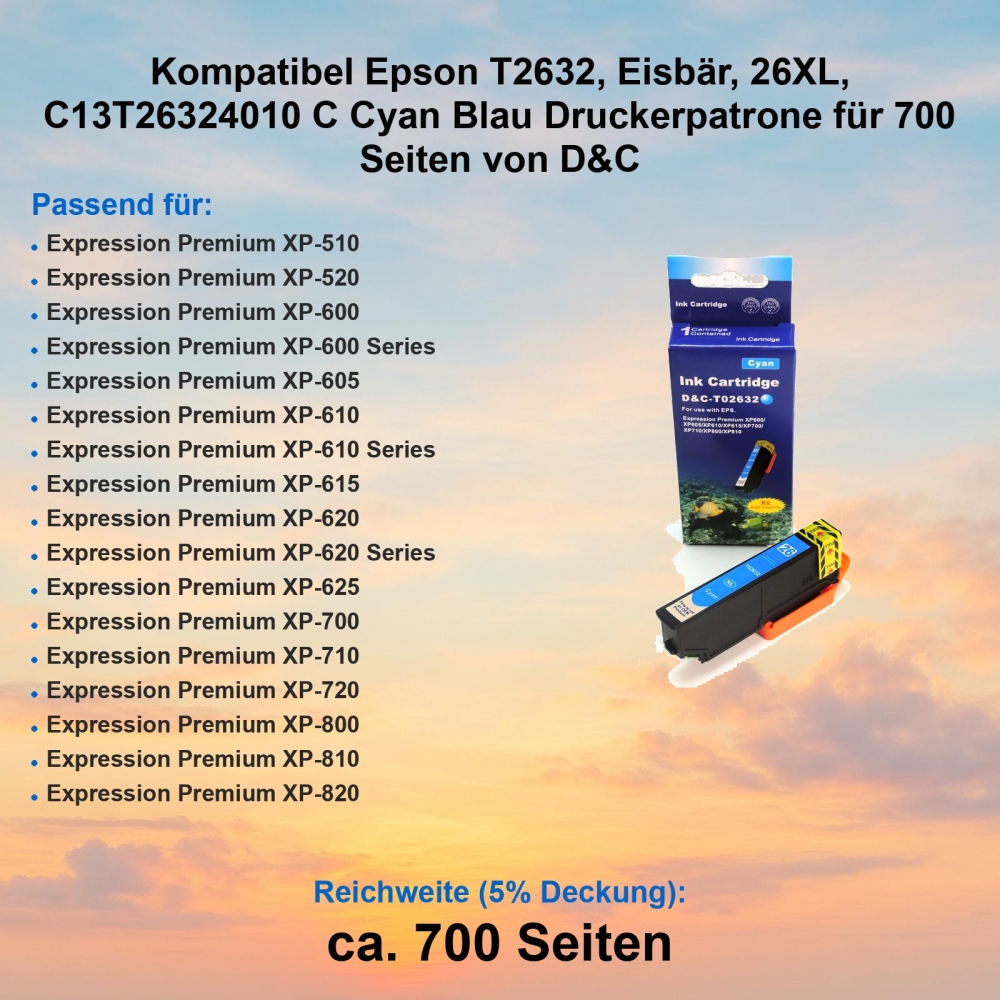 Kompatibel Epson T2632, Eisbär, 26XL, C13T26324010 C Cyan Blau Druckerpatrone für 700 Seiten von D&C