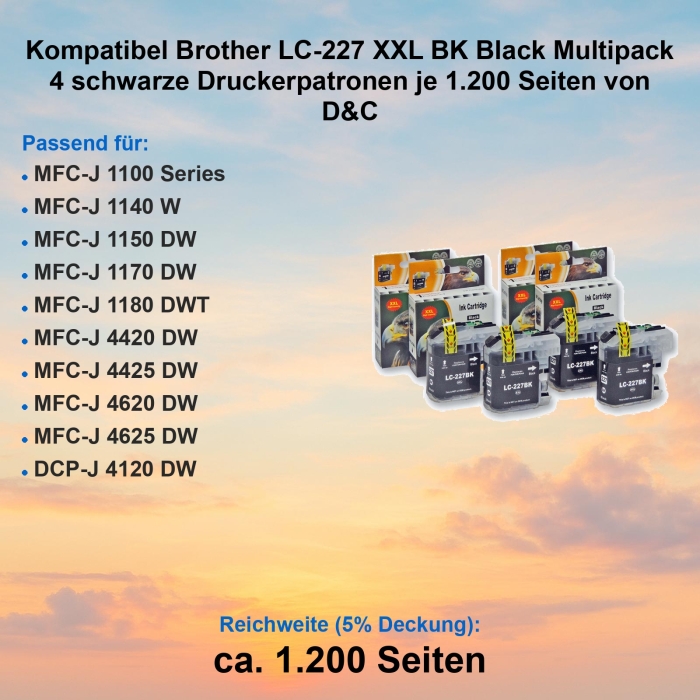 Kompatibel Brother LC-227 XXL BK Black Multipack 4 schwarze Druckerpatronen je 1.200 Seiten von D&C